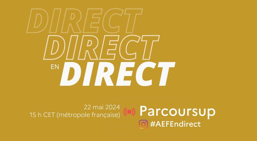 Direct le 22 mai 2024 à 15h CET (métropole française) #AEFEndirect